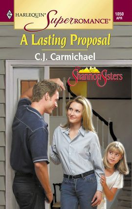 Title details for A Lasting Proposal by C.J. Carmichael - Available